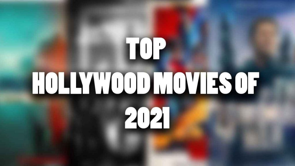 Best Hollywood Movies 2021 in Hindi